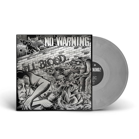 No Warning “Ill Blood”