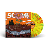Scowl “How Flowers Grow”