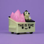 Dumpster Fire - This is Fine Glow in the Dark